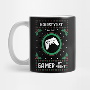 Hairstylist By Day Gamer By Night Mug